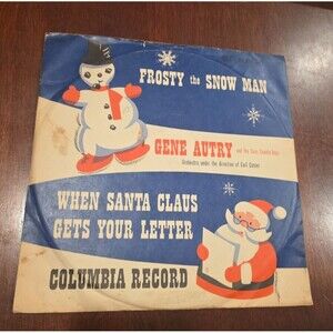 Frosty The Snow Man Gene Autry When Santa Claus Gets Your Letter 75RPM Vinyl VG+